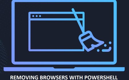 PowerShell Removing Browsers From Workstations